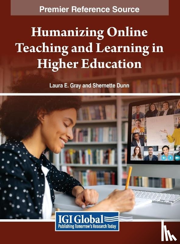  - Humanizing Online Teaching and Learning in Higher Education