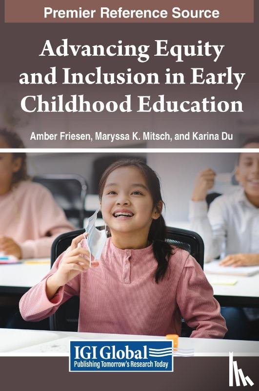  - Advancing Equity and Inclusion in Early Childhood Education