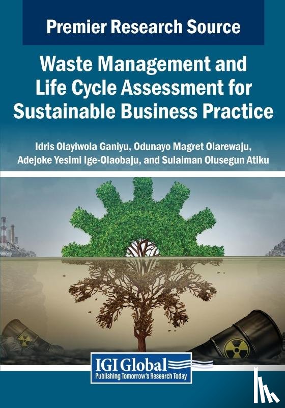  - Waste Management and Life Cycle Assessment for Sustainable Business Practice