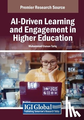 Tariq, Muhammad Usman - AI-Driven Learning and Engagement in Higher Education