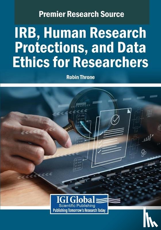  - IRB, Human Research Protections, and Data Ethics for Researchers
