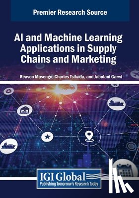  - AI and Machine Learning Applications in Supply Chains and Marketing