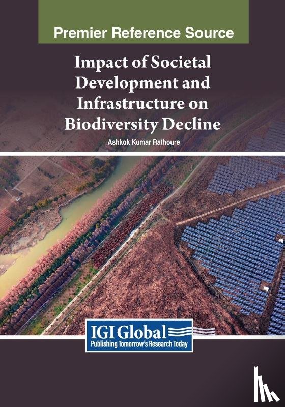  - Impact of Societal Development and Infrastructure on Biodiversity Decline