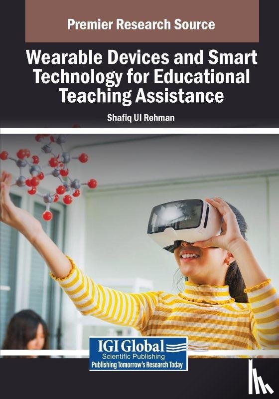  - Wearable Devices and Smart Technology for Educational Teaching Assistance