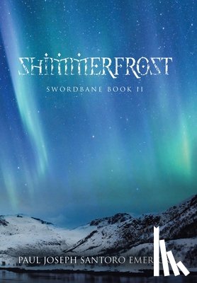Santoro Emerick, Paul Joseph - Santoro Emerick, P: Shimmerfrost