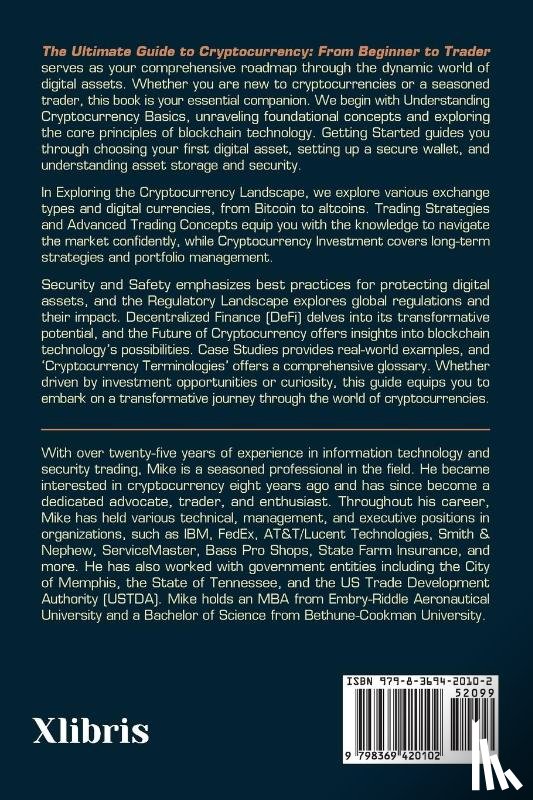 Ike, Mike - The Ultimate Guide to Cryptocurrency