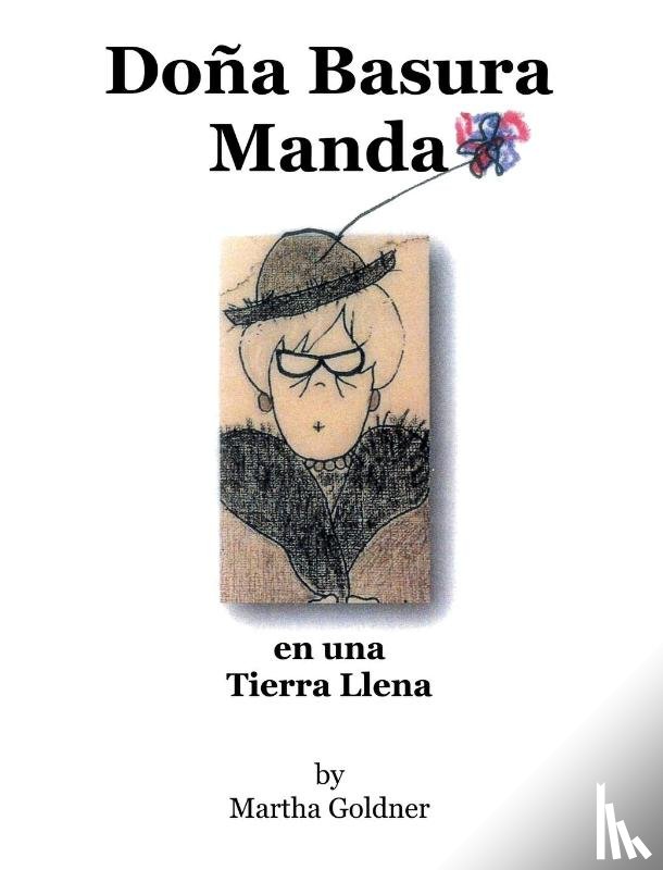 Goldner, Martha - Doña Basura Manda