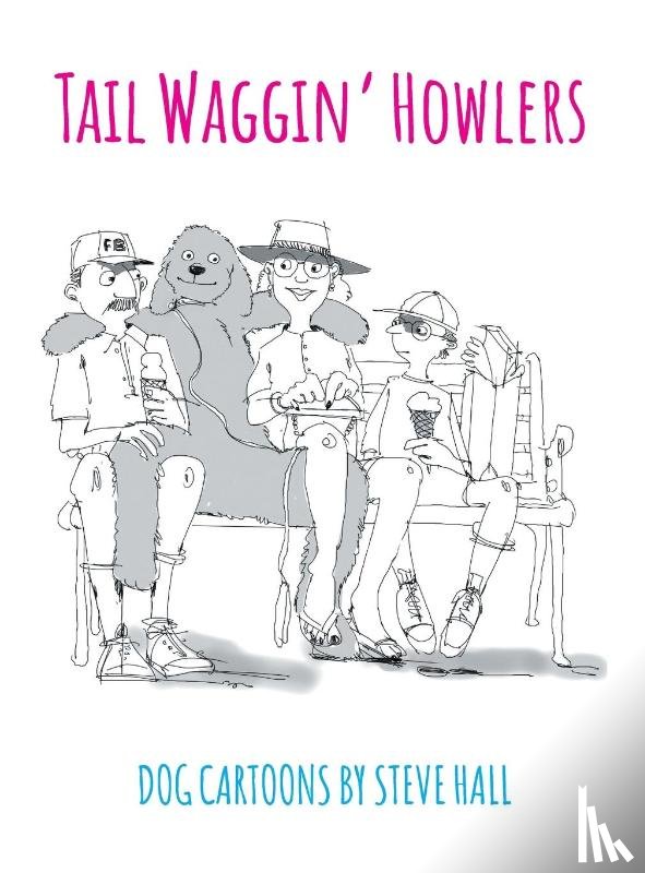Hall, Steve - Tail Waggin' Howlers