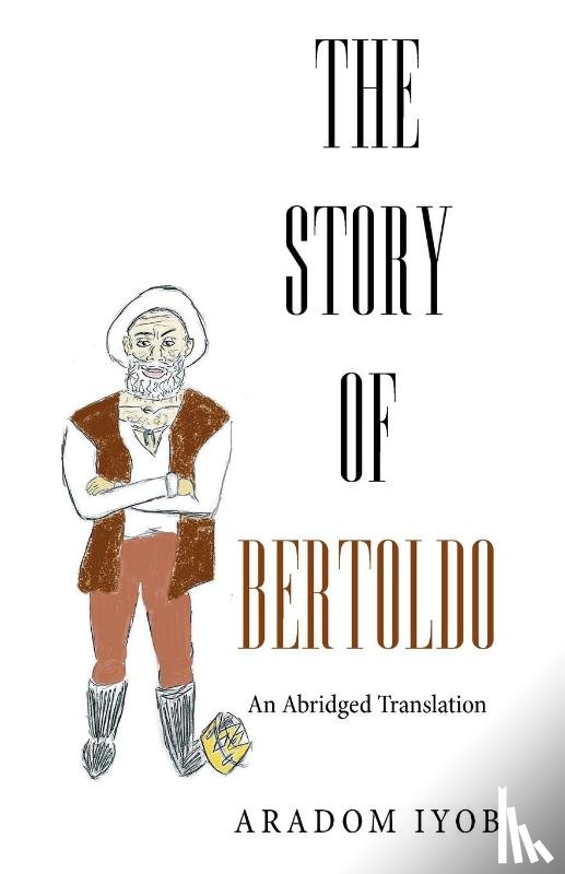 Iyob, Aradom - The Story of Bertoldo