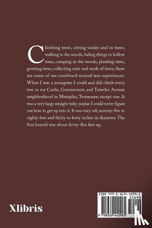  - John Muir Climbs a Tree and Other Tree Tales