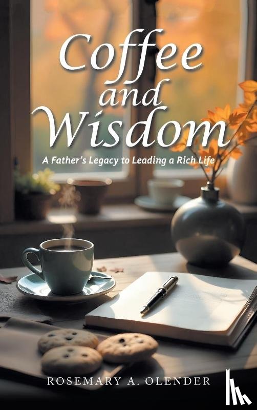 Olender, Rosemary A. - Coffee and Wisdom