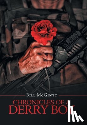 McGinty, Bill - Chronicles of a Derry Boy