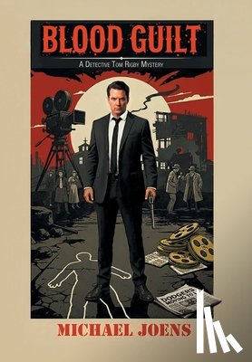 Joens, Michael - Blood Guilt: A Detective Tom Rigby Mystery