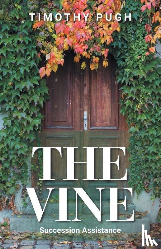 Pugh, Timothy - The Vine