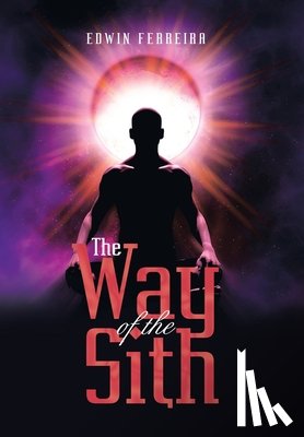 Ferreira, Edwin - Ferreira, E: Way of the Sith