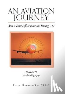 Marosszéky Fraes, Peter - Marosszéky Fraes, P: Aviation Journey