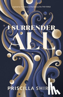 Shirer, Priscilla - Shirer, P: I Surrender All