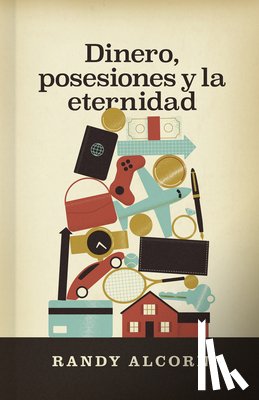 Alcorn, Randy - Dinero, posesiones y la eternidad