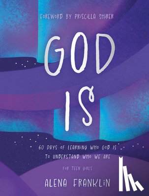 Franklin, Alena - God Is