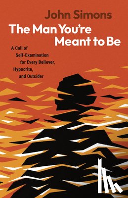 Simons, John - The Man You're Meant to Be