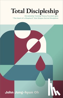 Oh, Jung-Hyun - Total Discipleship