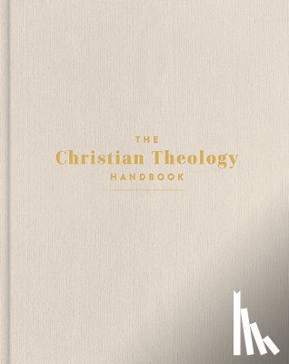 Holman Bible Publishers - The Christian Theology Handbook, Cream Cloth Over Board