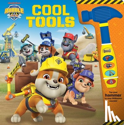 PI Kids - Nickelodeon Rubble & Crew: Cool Tools Sound Book