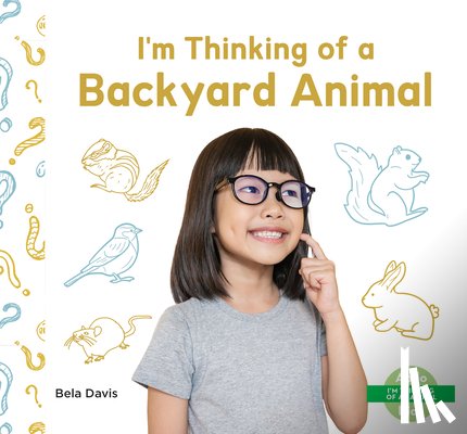 Davis, Bela - I'm Thinking of a Backyard Animal