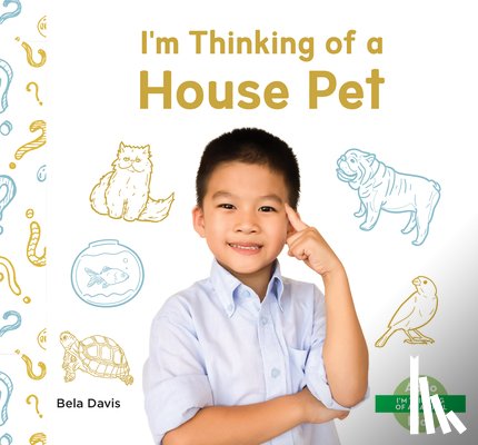 Davis, Bela - I'm Thinking of a House Pet