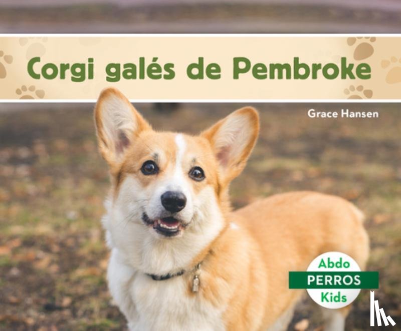 Hansen, Grace - Corgi Galés de Pembroke (Pembroke Welsh Corgis)