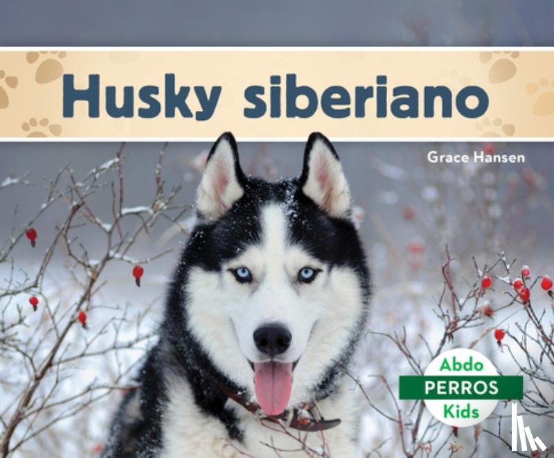 Hansen, Grace - Husky Siberiano (Siberian Huskies)