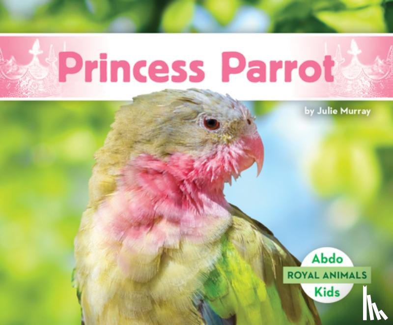Murray, Julie - Princess Parrot