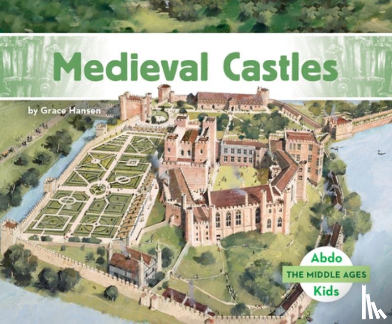 Hansen, Grace - Medieval Castles