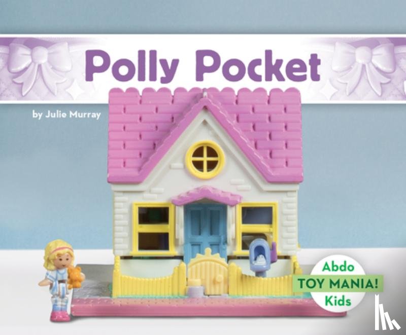 Murray, Julie - Polly Pocket