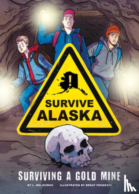 Melisurgo, L. - Surviving a Gold Mine