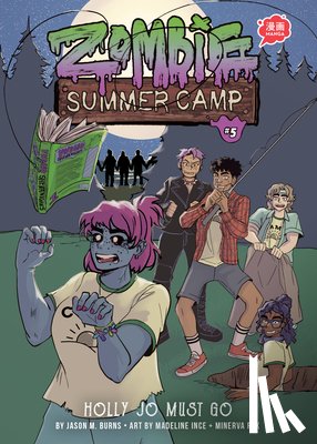 Burns, Jason - Holly Jo Must Go: Book 5