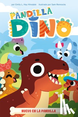 Hinsdale, Emily L. Hay - Nuevo En La Pandilla (New to the Crew)