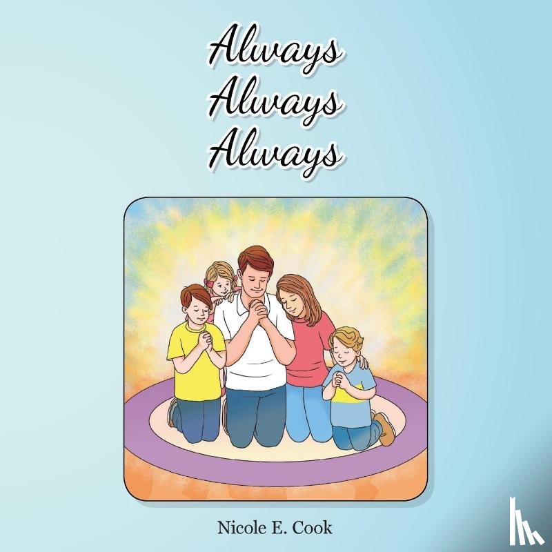 Cook, Nicole E. - Always, Always, Always