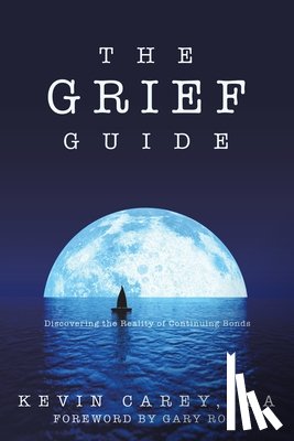 Carey Ma, Kevin - The Grief Guide