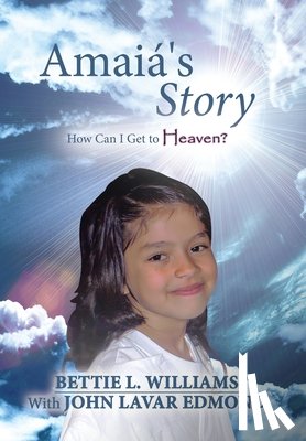 Williams, Bettie L. - Amaiá's Story