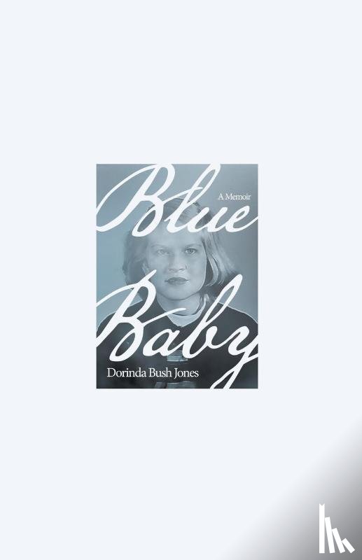 Jones, Dorinda Bush - Blue Baby