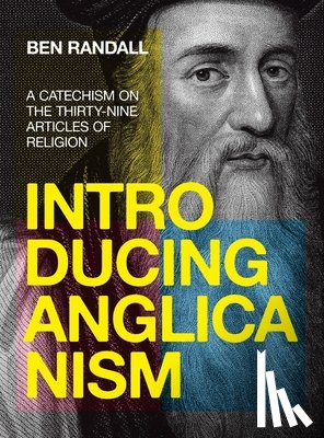 Randall, Ben - Introducing Anglicanism