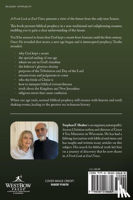 Shober, Stephen F. - A Fresh Look at End Times