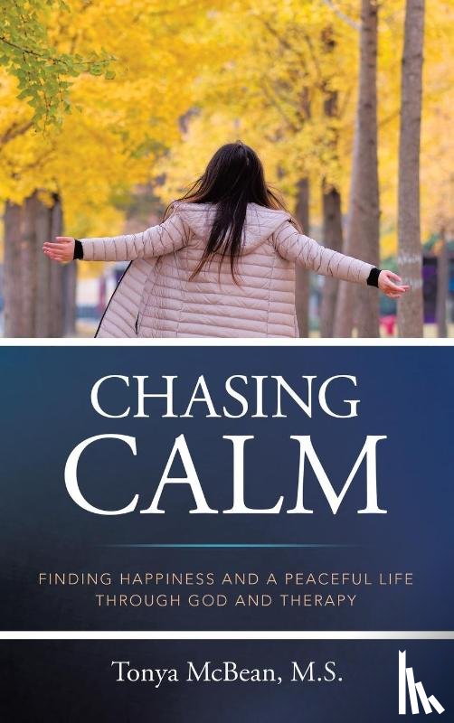 McBean M. S., Tonya - Chasing Calm