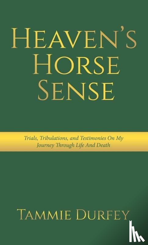 Durfey, Tammie - Heaven's Horse Sense