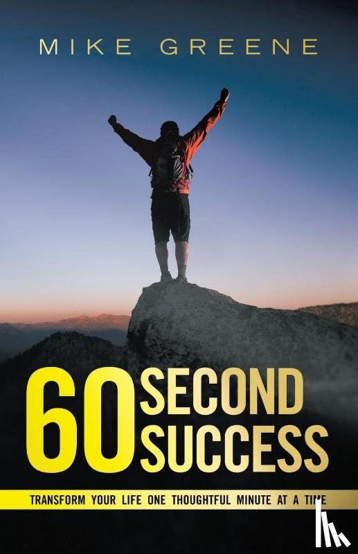 Greene, Mike - 60 Second Success