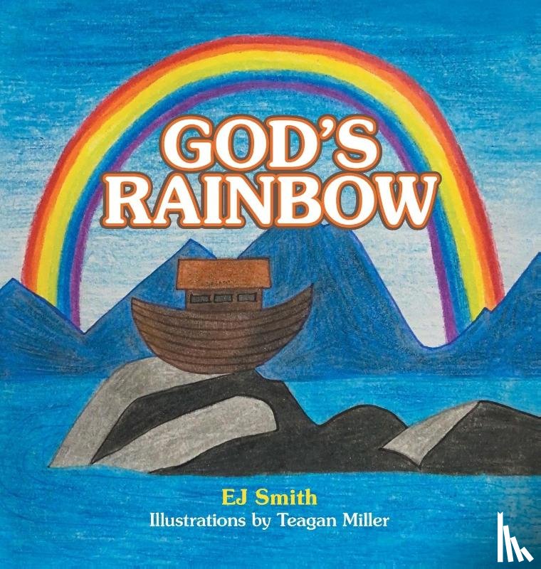 Smith, Ej - God's Rainbow