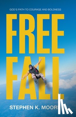Moore, Stephen K. - Freefall