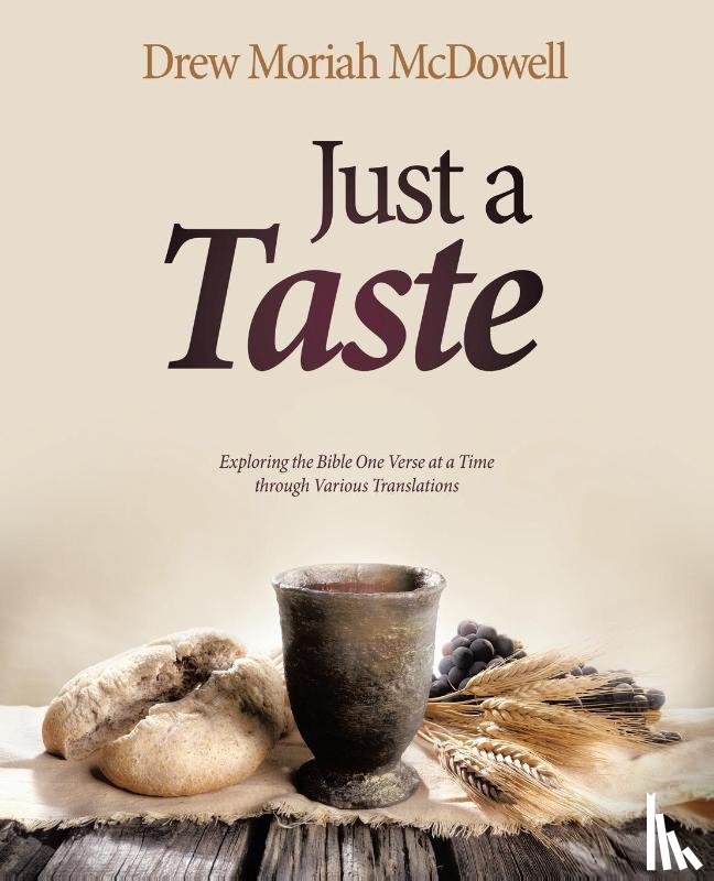 McDowell, Drew Moriah - Just a Taste