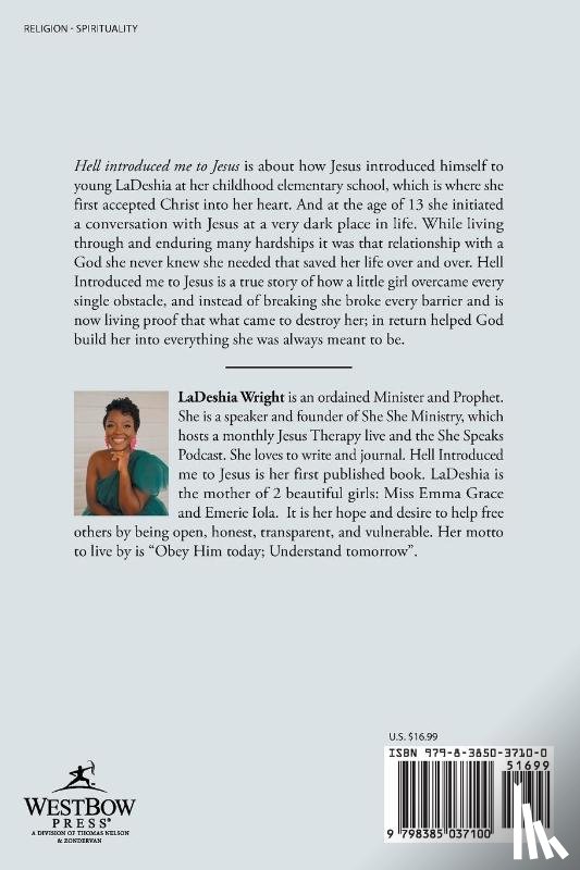 Wright, LaDeshia S. - Hell Introduced Me to Jesus